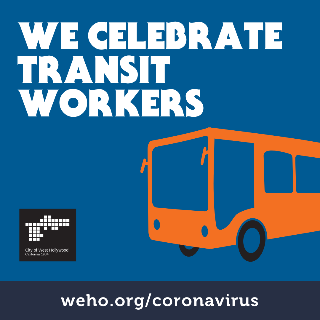 We Celebrate Transit Workers