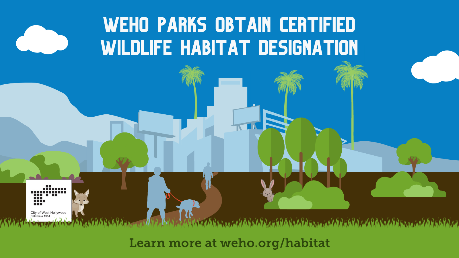 WeHo Parks Certified As Wildlife Habitat