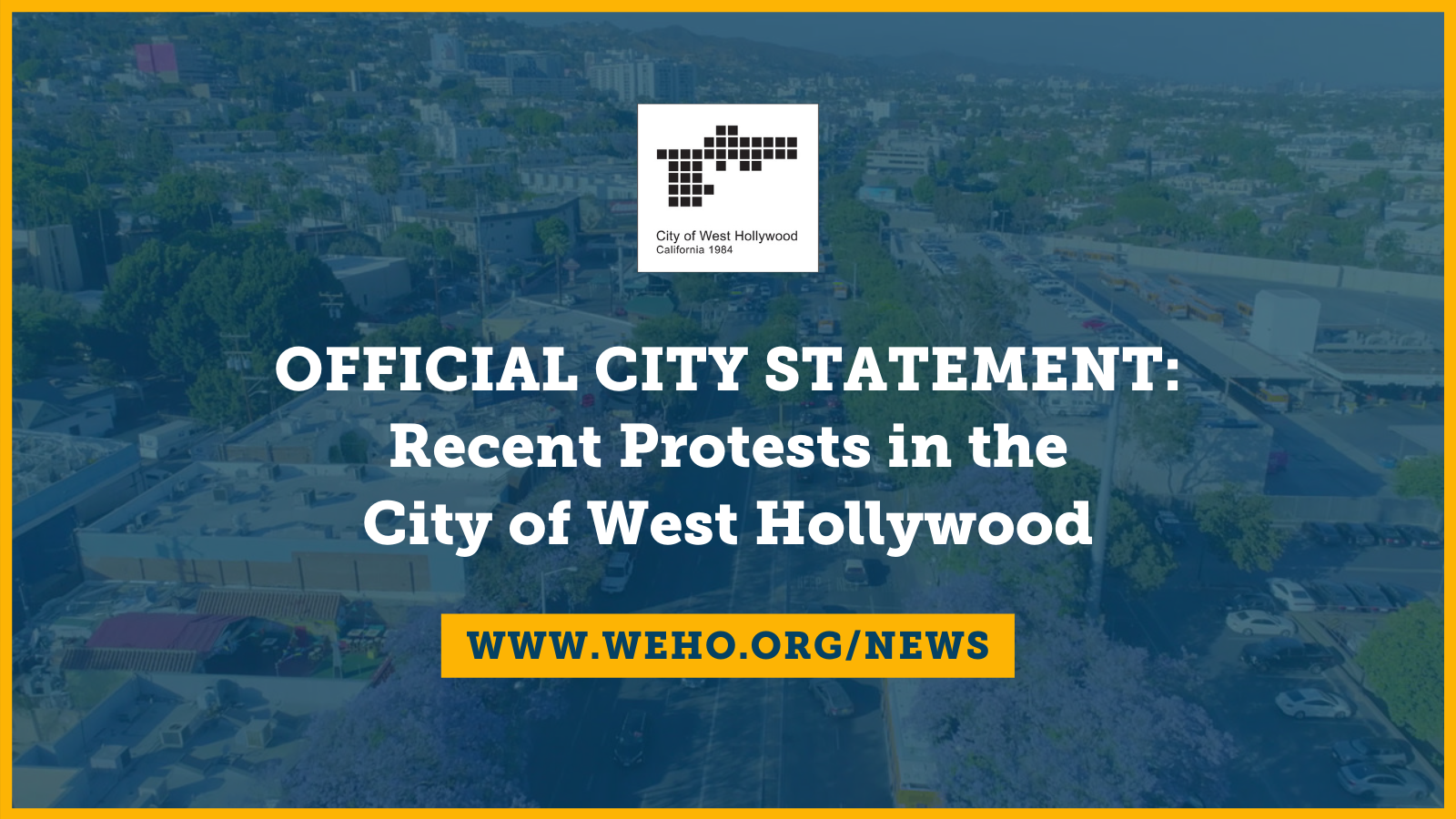 Official City Statement Recent Protests - August 9, 2021