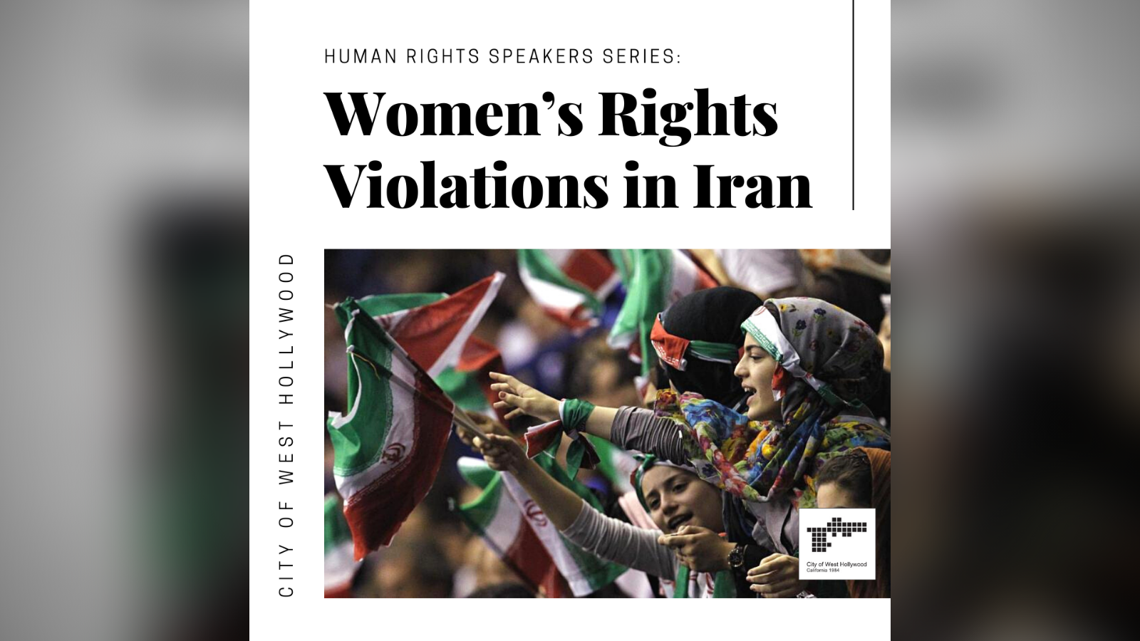 Human Rights Speakers Series Women’s Rights Violations in Iran