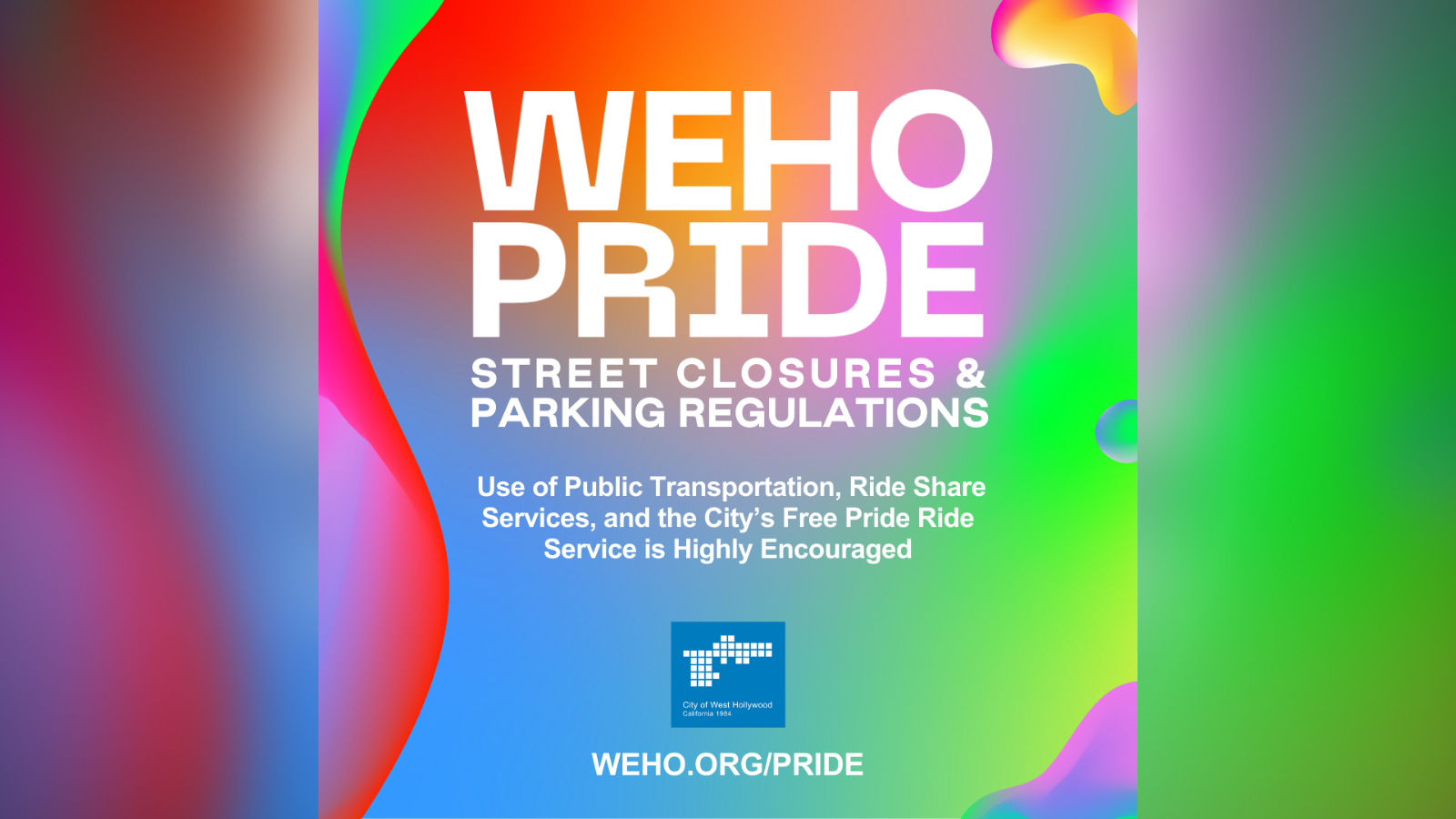 WeHo Pride 2022 - Street Closures & Parking Regulations