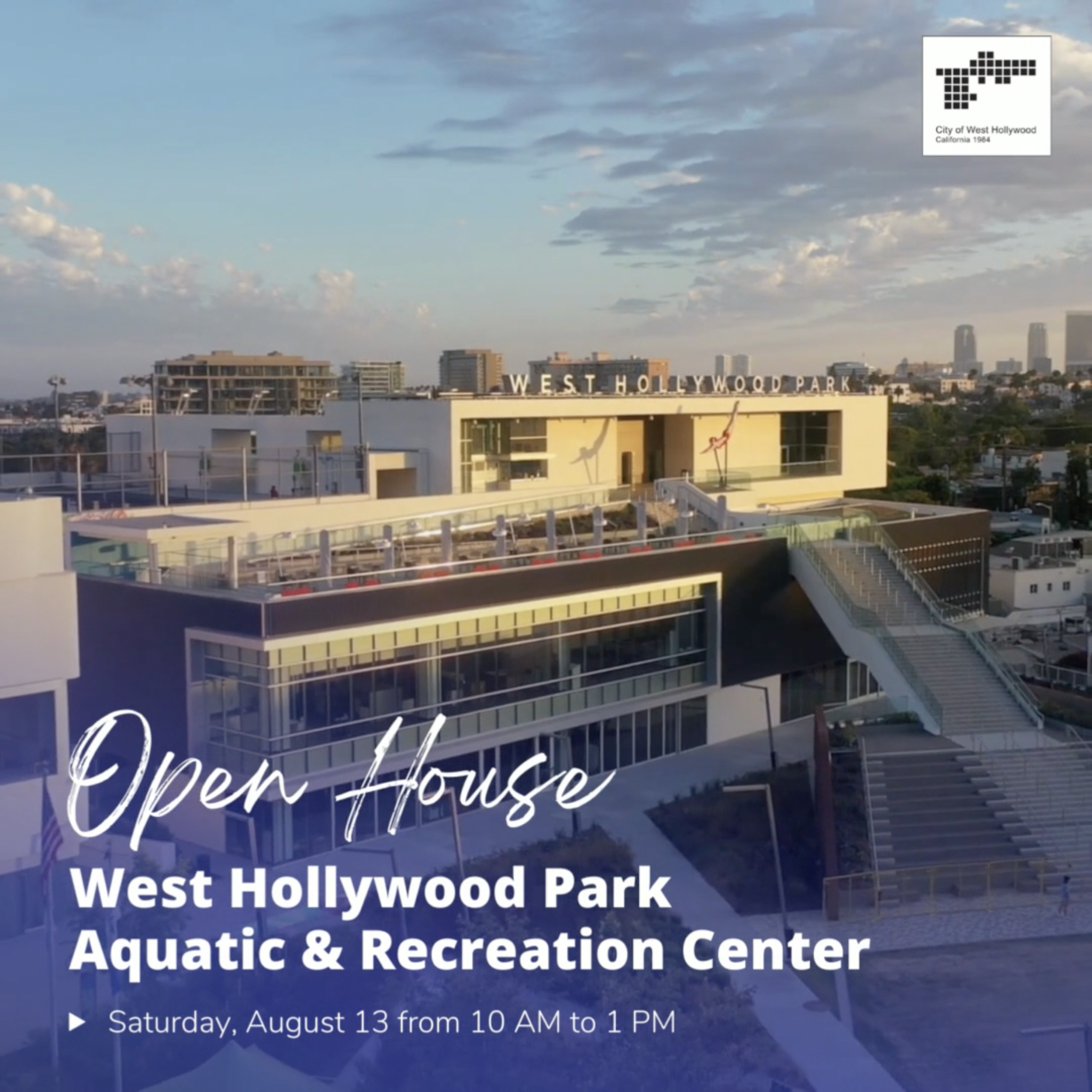 West Hollywood Park Aquatic & Recreation Center - Open House