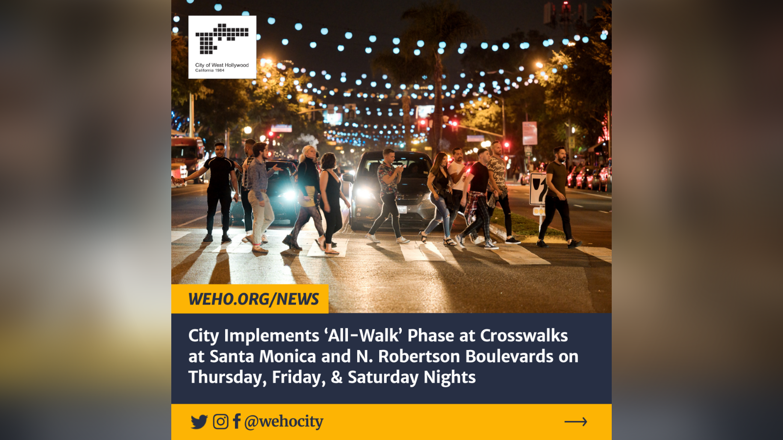 All-Walk Phase at Crosswalks at Santa Monica and N. Robertson Blvds