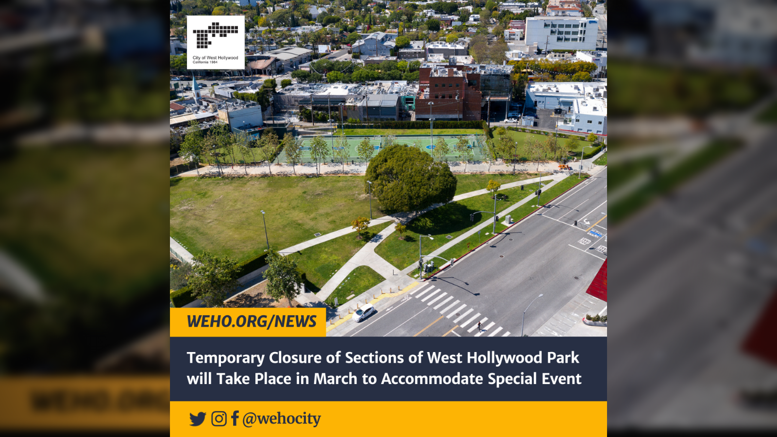 Temporary Closure of Sections of WeHo Park