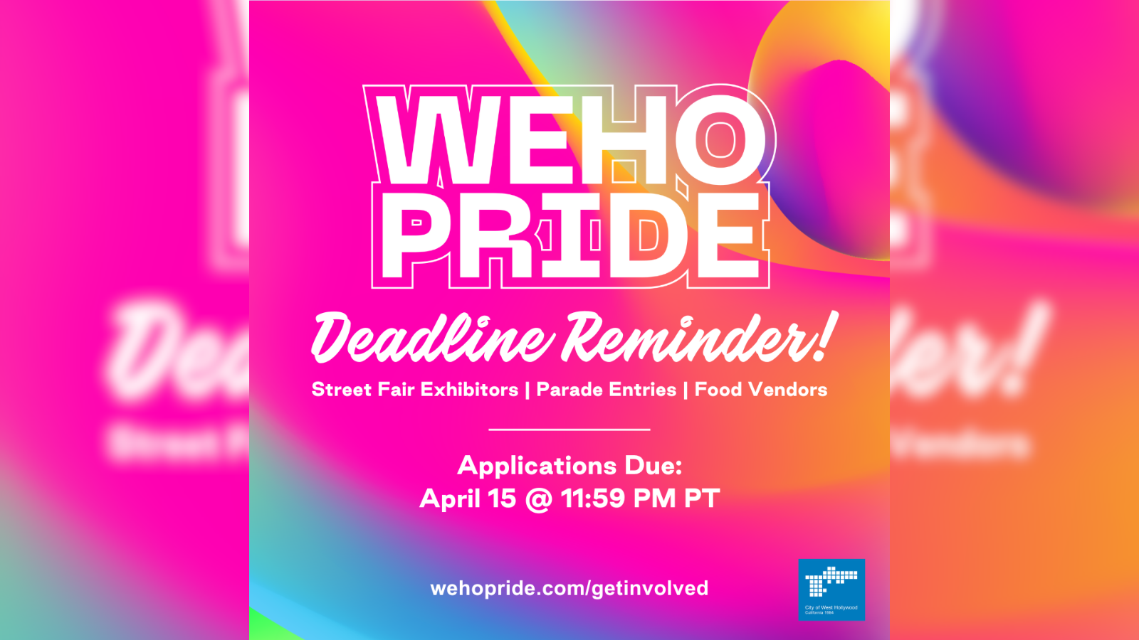 Application Deadline WeHo Pride 2024