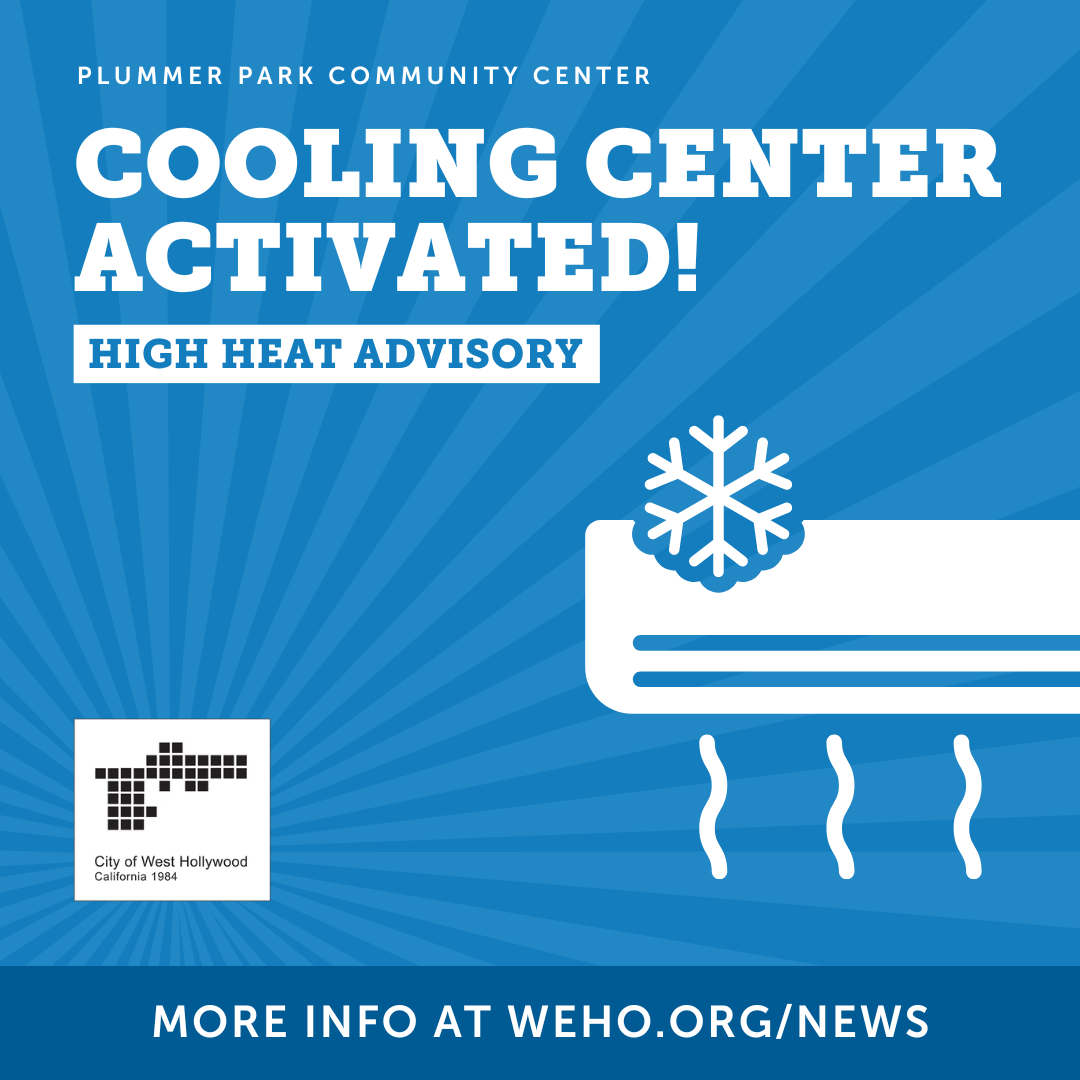 Cooling Center Activated - High Heat Advisory