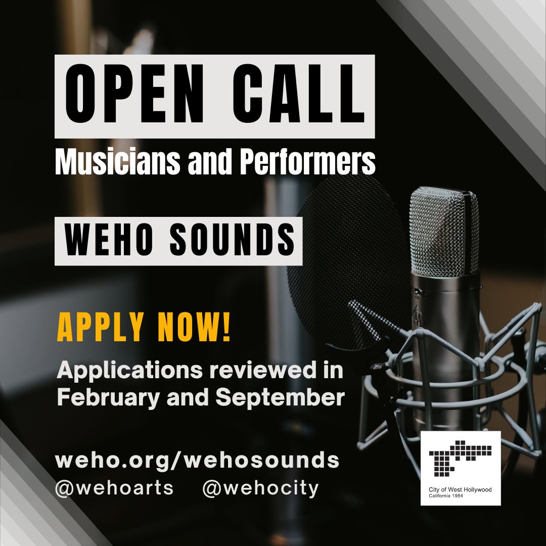 Rolling Deadline Open Call - WeHo Sounds