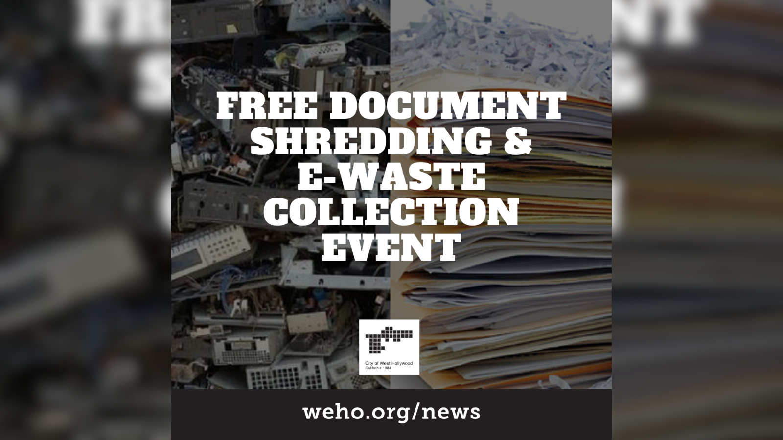 Free E-Waste & Document Shredding Event 2024